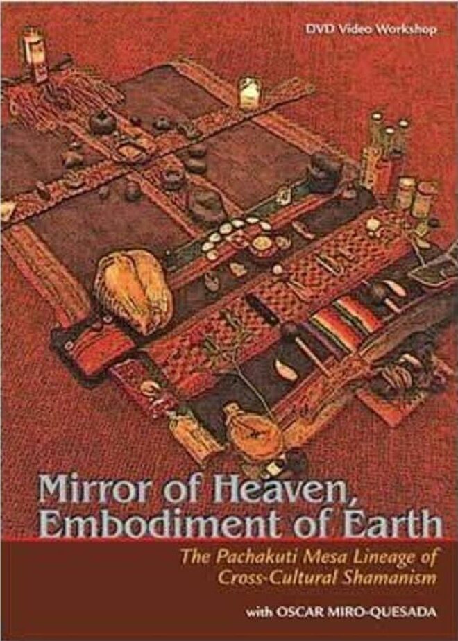 Mirror of Heaven, Embodiment of Earth by don Oscar Miro-Quesada